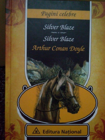 Arthur Conan Doyle - Silver Blaze - 2008 - Cartonata