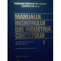 Manualul inginerului din industria cimentului (dedicatie)