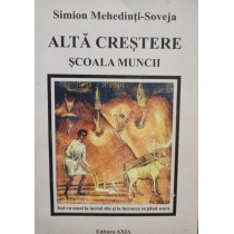 Alta crestere - Scoala muncii