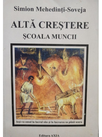 Alta crestere - Scoala muncii