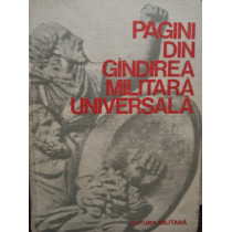 Pagini din gandirea militara universala, vol. 1