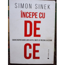 Incepe cu de ce