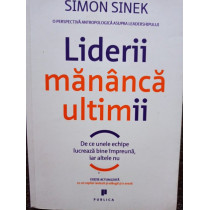 Liderii mananca ultimii