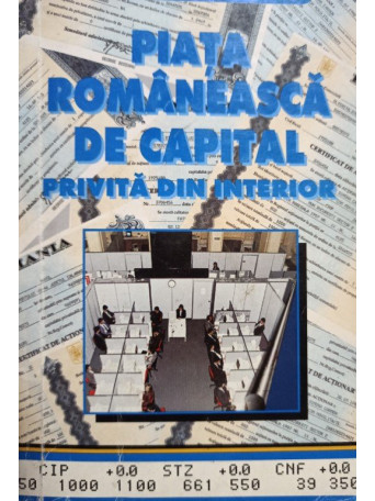 Simona Fatu - Piata romaneasca de capital privita din interior (semnata) - 1998 - brosata