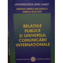 Relatiile publice si universul comunicarii internationale