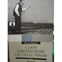 Clava critifictiune cu Gellu Naum