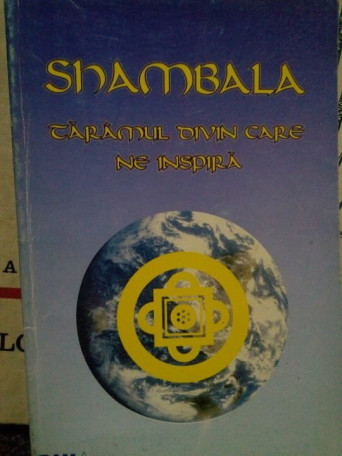 Shambala. Taramul divin care ne inspira