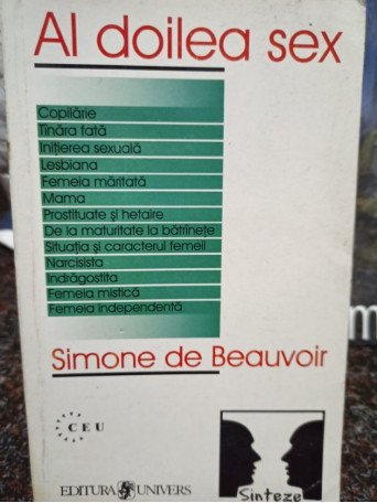 Simone de Beauvoir - Al doilea sex, vol. 2 - 1998 - Brosata