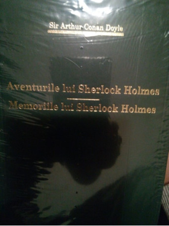 Aventurile / Memoriile lui Sherlock Holmes