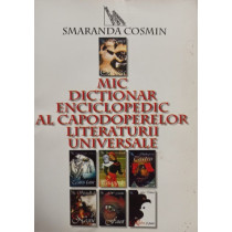 Mic dictionar enciclopedic al capodoperelor literaturii universale