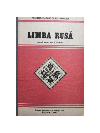 Limba rusa - Manual pentru anul I de studiu