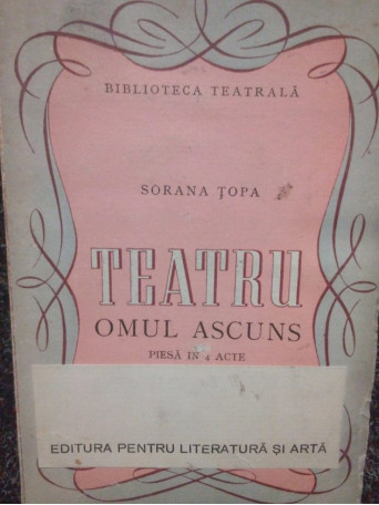 Teatru. Omul ascuns (dedicatie)