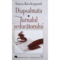 Diapsalmata - Jurnalul seducatorului