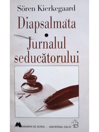 Diapsalmata - Jurnalul seducatorului