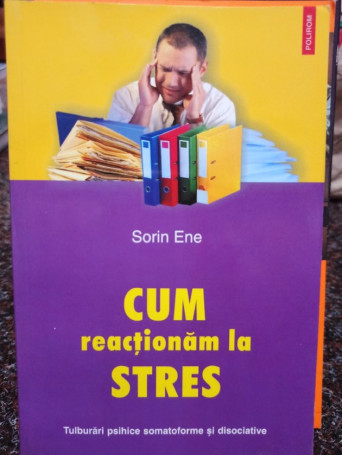 Cum reactionam la stres