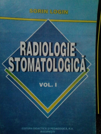 Radiologie stomatologica, vol. I