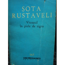 Viteazul in piele de tigru (semnata)