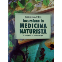 Incursiune in medicina naturista in amintirea lui Valeriu Popa