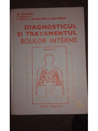 Diagnosticul si tratamentul bolilor interne Vol.II