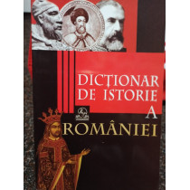 Dictionar de istorie a Romaniei