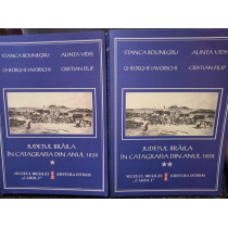 Judetul Braila in catagrafia din anul 1838, 2 vol.