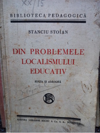 Din problemele localismului educativ, editia III