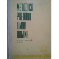 Metodica predarii limbii romane in scoala generala de 8 ani