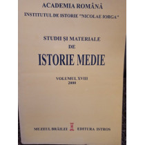 Studii si materiale de istorie medie, volumul XVIII