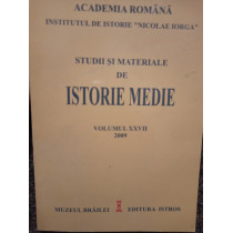 Studii si materiale de istorie medie, vol. XXVII