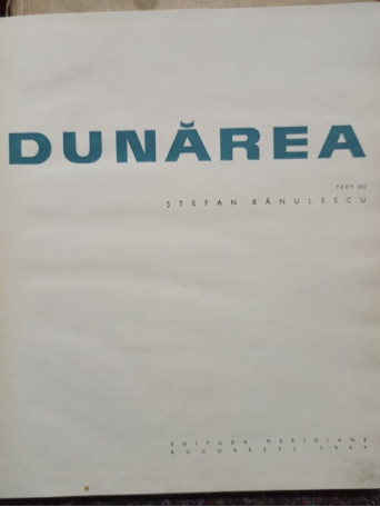 Stefan Banulescu - Dunarea - 1969 - Cartonata