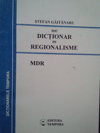 Mic dictionar de regionalisme