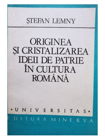 Originea si cristalizarea ideii de patrie in cultura romana