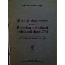 Stiri si documente despre Biserica ortodoxa ardeleana dupa 1761