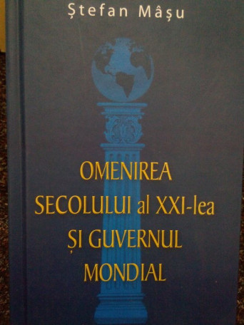 Omenirea secolului al XXIlea si guvernul mondial