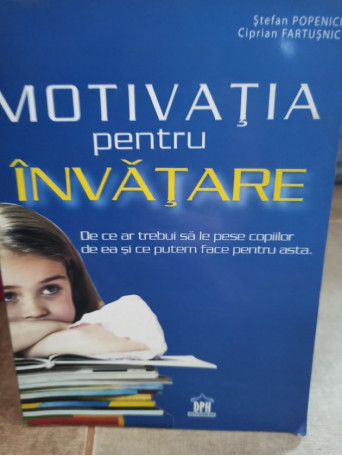 Stefan Popenici - Motivatia pentru invatare - 2009 - brosata