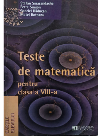 Teste de matematica pentru clasa a VIIIa