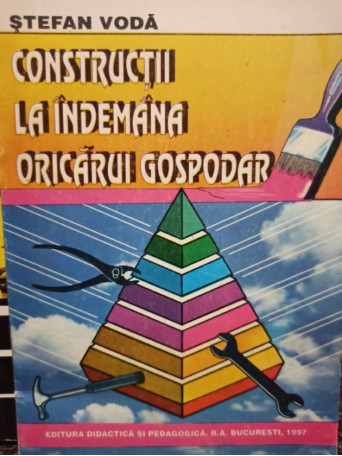 Constructii la indemana oricarui gospodar