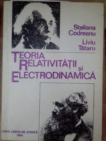 Teoria relativitatii si electrodinamica