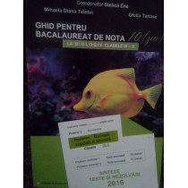 Ghid pentru bacalaureat de nota 10 la biologie clasele IXX