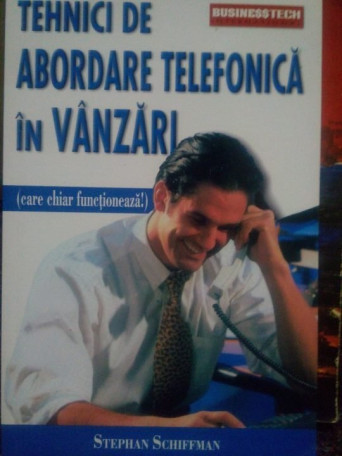 Tehnici de abordare telefonica in vanzari