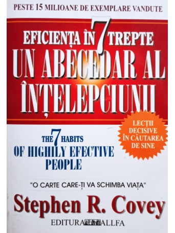 Eficienta in 7 trepte - Un abecedar al intelepciunii