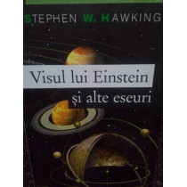 Visul lui Einstein si alte eseuri