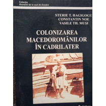 Colonizarea Macedoromanilor in cadrilater