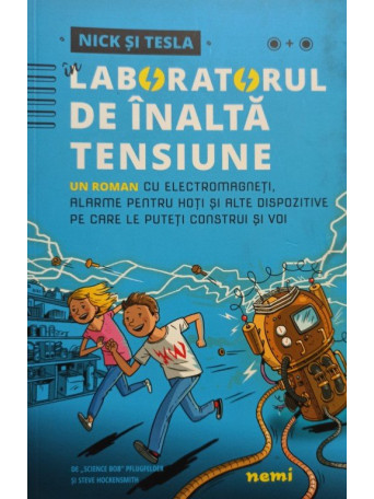 Nick si Tesla in laboratorul de inalta tensiune