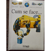 Cum se face...