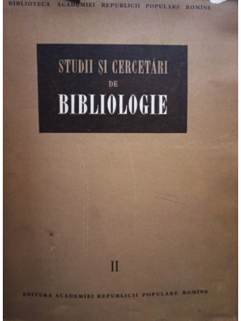 Studii si cercetari de bibliologie, vol. 2