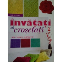 Invatati sa crosetati