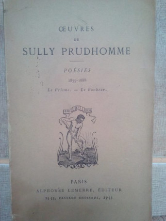 Oeuvres, poesies 1879-1888. Le Prisme. - Le Bonbeur