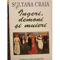 Ingeri, demoni si muieri