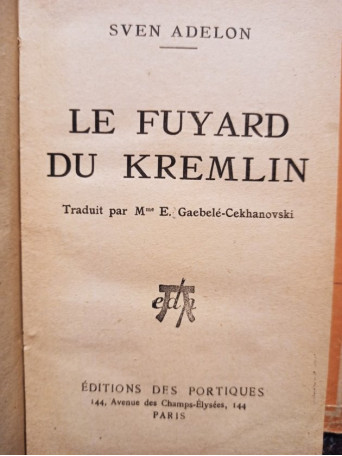 Le fuyard du kremlin